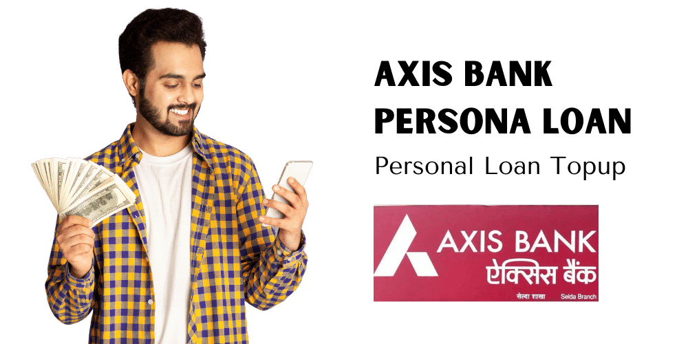 Axis Bank Personal Loan Top up